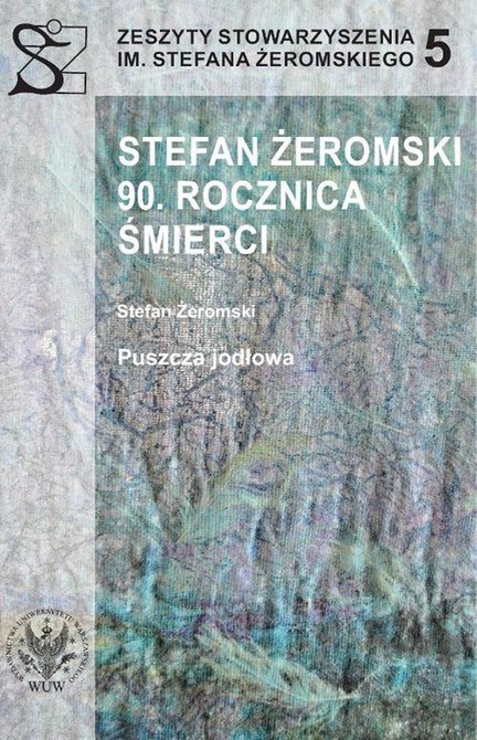 ebooki: Stefan Żeromski. 90 rocznica śmierci – ebook