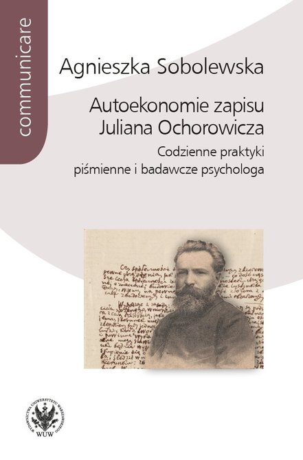 ebooki: Autoekonomie zapisu Juliana Ochorowicza – ebook