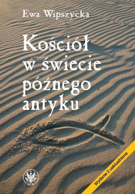 ebooki: Kościół w świecie późnego antyku – ebook