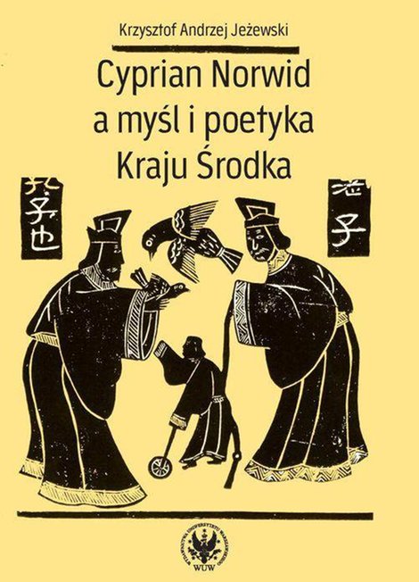 ebooki: Cyprian Norwid a myśl i poetyka Kraju Środka – ebook