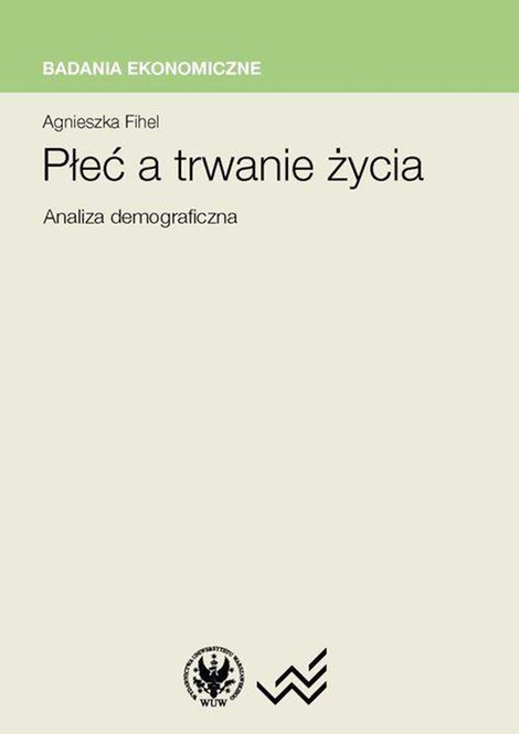 ebooki: Płeć a trwanie życia. Analiza demograficzna – ebook