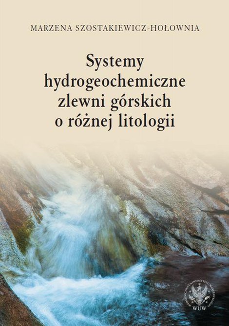 ebooki: Systemy hydrogeochemiczne zlewni górskich o różnej litologii – ebook