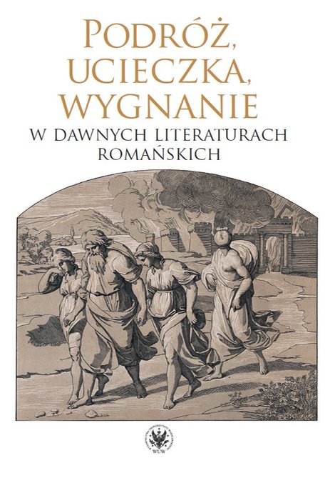 ebooki: Podróż, ucieczka, wygnanie w dawnych literaturach romańskich – ebook