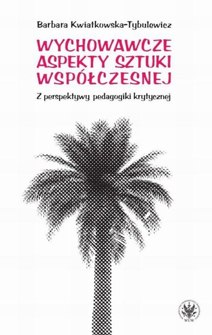 ebooki: Wychowawcze aspekty sztuki współczesnej – ebook