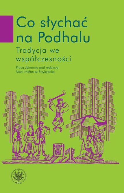 ebooki: Co słychać na Podhalu. Tradycja we współczesności – ebook