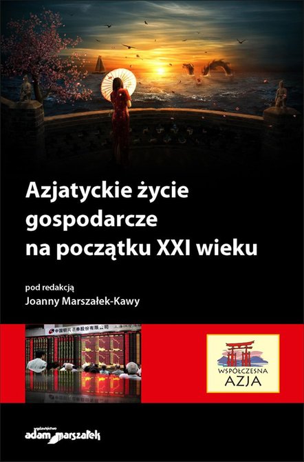ebooki: Azjatyckie życie gospodarcze na początku XXI wieku – ebook