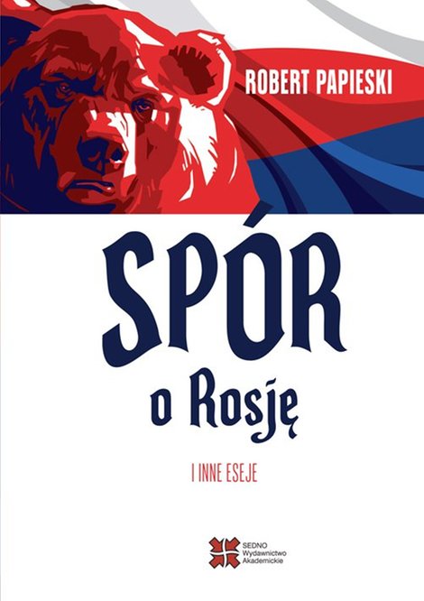 ebooki: Spór o Rosję i inne eseje – ebook