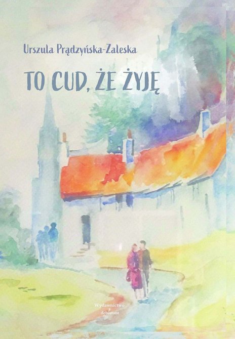 ebooki: To cud, że żyję – ebook