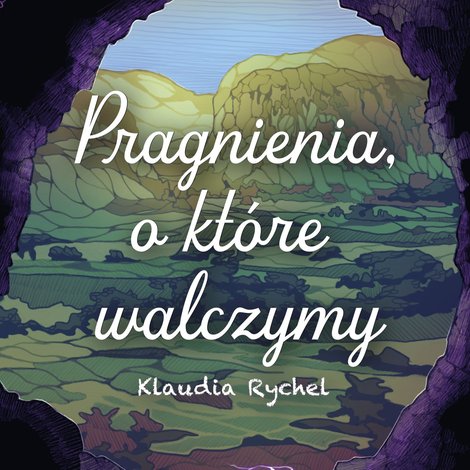 audiobooki: Pragnienia, o które walczymy – audiobook