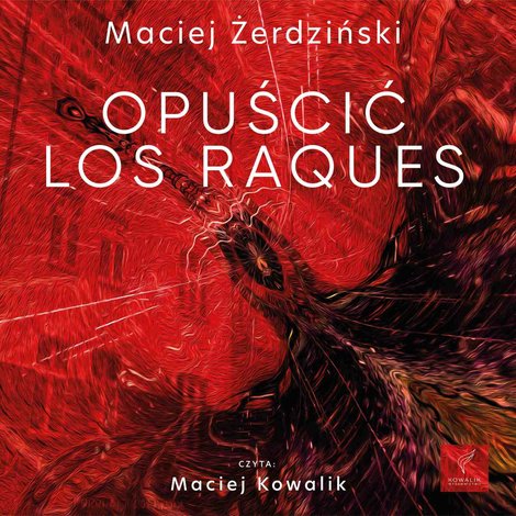 audiobooki: Opuścić Los Raques – audiobook