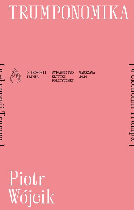 ebooki: Trumponomika. O ekonomii Donalda Trumpa – ebook