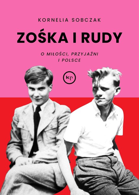 ebooki: Zośka i Rudy. O miłości, przyjaźni i Polsce – ebook