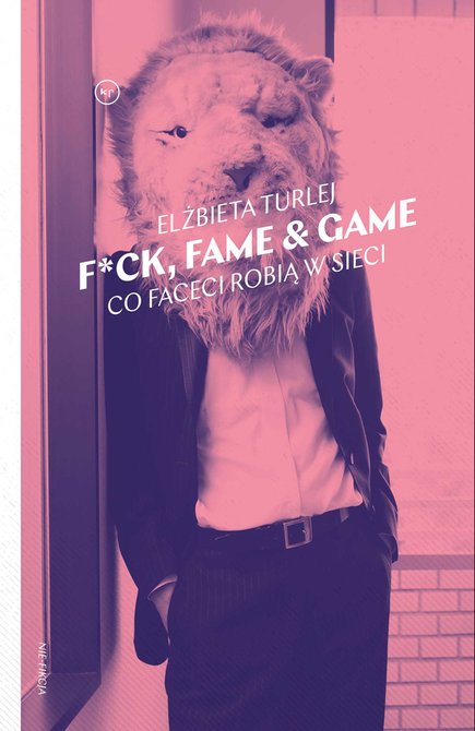 ebooki: F*ck, fame & game – ebook