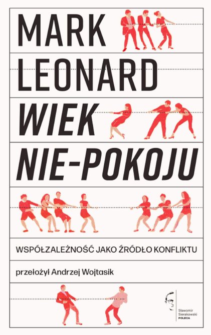 ebooki: Wiek nie-pokoju. Współzależność jako źródło konfliktu – ebook