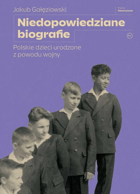 ebooki: Niedopowiedziane biografie. Polskie dzieci urodzone z powodu wojny – ebook