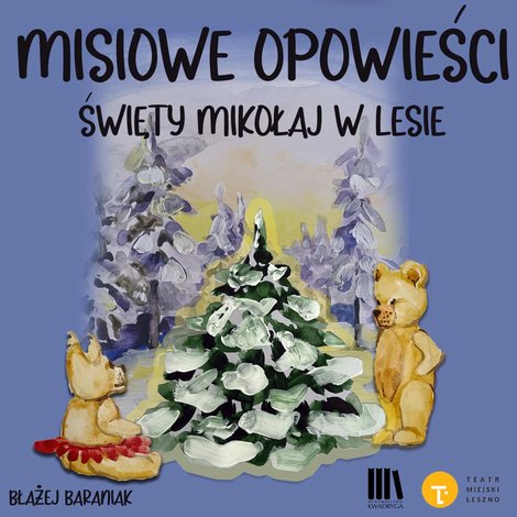 audiobooki: Misiowe opowieści. Mikołaj w Lesie – audiobook
