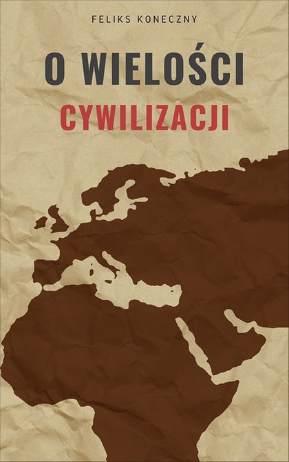 ebooki: O wielości cywilizacji – ebook