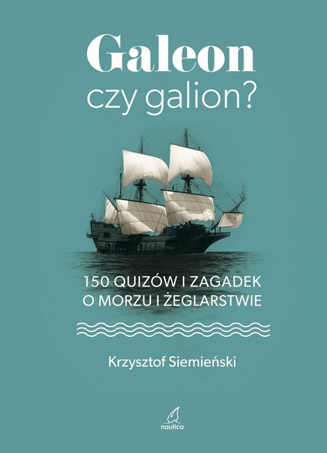 ebooki: Galeon czy galion – ebook