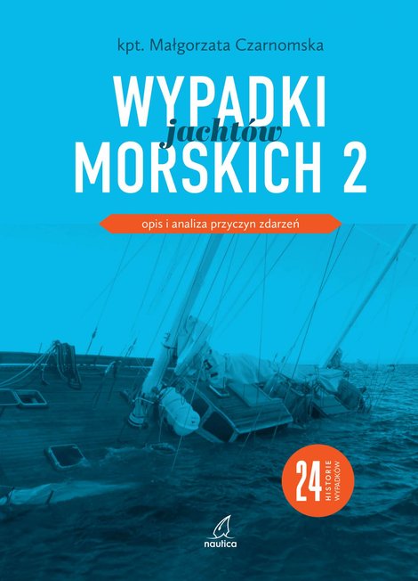 ebooki: Wypadki jachtów morskich. Część 2 – ebook