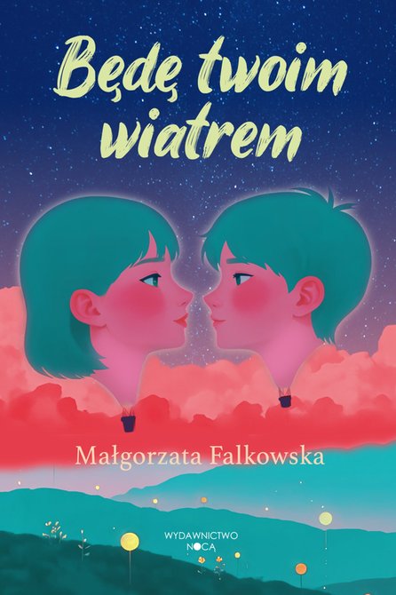 ebooki: Będę twoim wiatrem – ebook