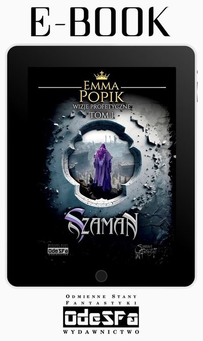 ebooki: Szaman. Wizje profetyczne. Tom 1 – ebook