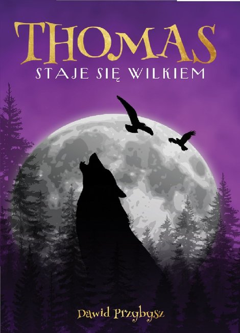 ebooki: Thomas staje się wilkiem – ebook
