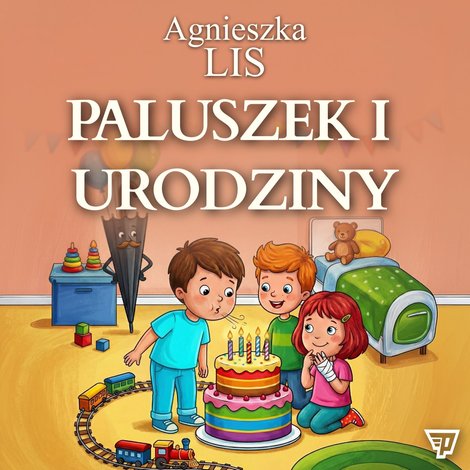 audiobooki: Paluszek i urodziny. Część 12 – audiobook