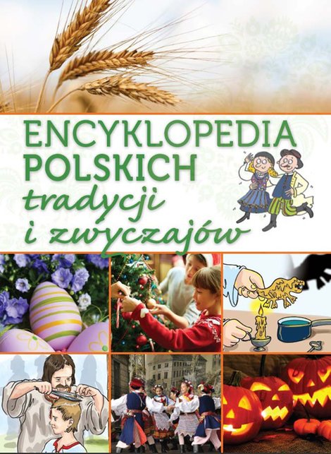 ebooki: Encyklopedia polskich tradycji i zwyczajów – ebook