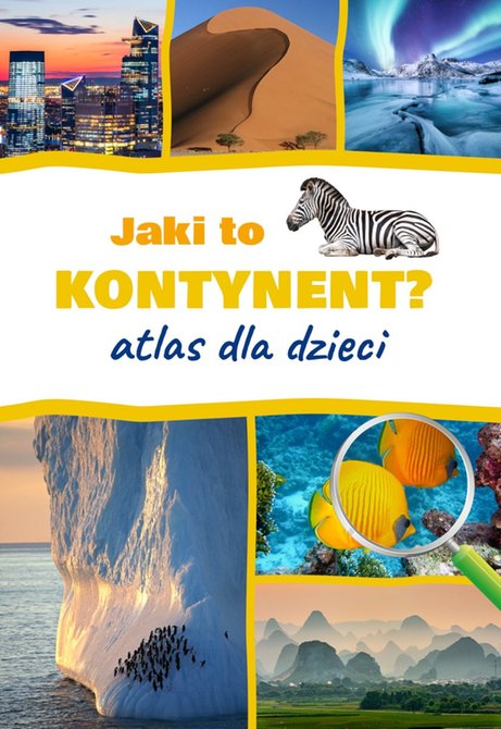 ebooki: Jaki to kontynent? Atlas dla dzieci – ebook