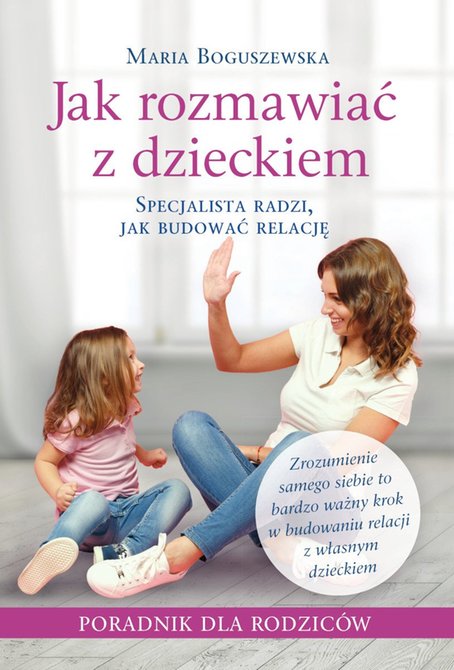 ebooki: Jak rozmawiać z dzieckiem – ebook