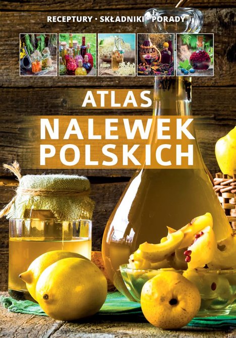 ebooki: Atlas nalewek polskich – ebook