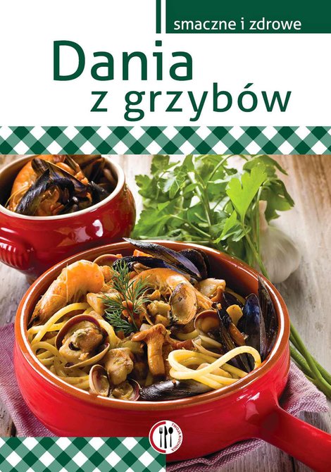 ebooki: Dania z grzybów – ebook