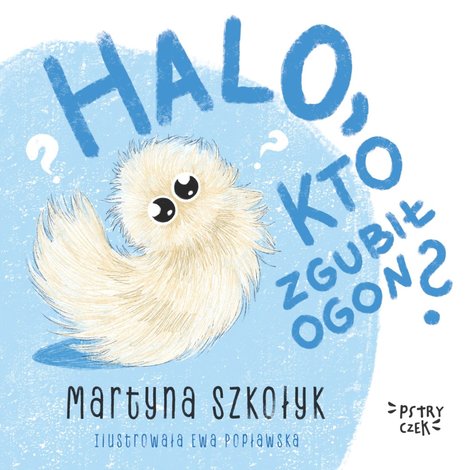 audiobooki: Halo, kto zgubił Ogon? – audiobook