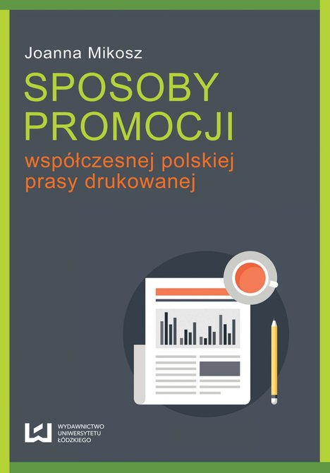 ebooki: Sposoby promocji współczesnej polskiej prasy drukowanej – ebook