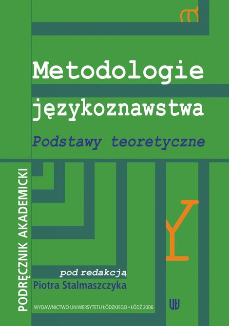 ebooki: Metodologie językoznawstwa. Podstawy teoretyczne. Podręcznik akademicki – ebook