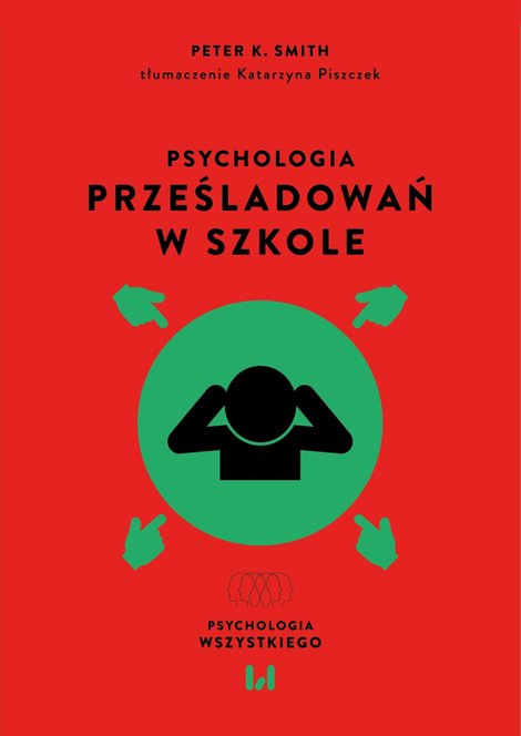 ebooki: Psychologia prześladowań w szkole – ebook