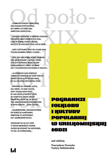 ebooki: Pogranicze folkloru i kultury popularnej w wielkomiejskiej Łodzi. Od połowy XIX wieku do 1939 roku – ebook
