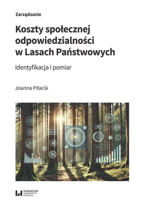 ebooki: Koszty społecznej odpowiedzialności w Lasach Państwowych. Identyfikacja i pomiar – ebook