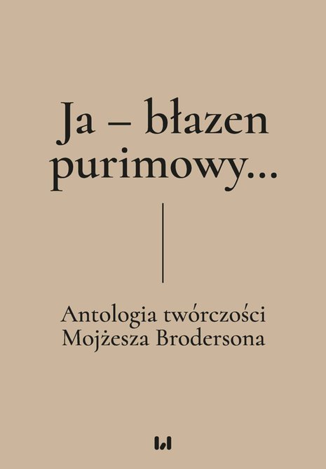 ebooki: Ja - błazen purimowy… Antologia twórczości Mojżesza Brodersona – ebook