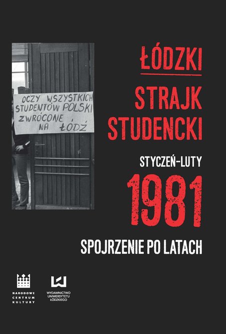 ebooki: Łódzki strajk studencki - styczeń-luty 1981. Spojrzenie po latach – ebook