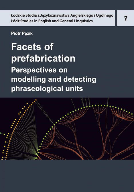 ebooki: Facets of prefabrication. Perspectives on modelling and detecting phraseological units – ebook
