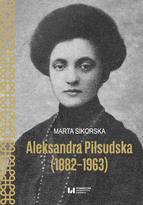 ebooki: Aleksandra Piłsudska (1882-1963) – ebook