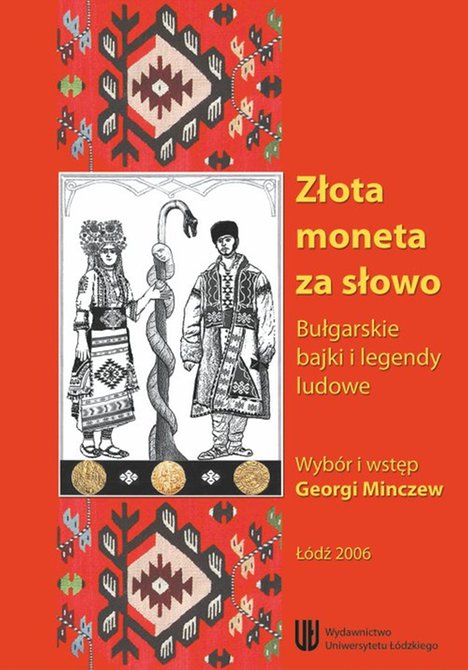 ebooki: Złota moneta za słowo. Bułgarskie bajki i legendy ludowe – ebook