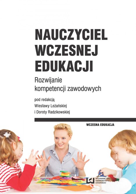 ebooki: Nauczyciel wczesnej edukacji. Rozwijanie kompetencji zawodowych – ebook