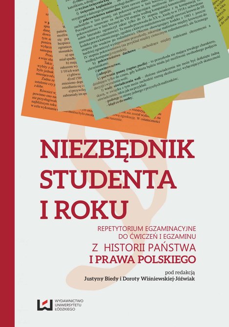 ebooki: Niezbędnik studenta I roku. Repetytorium egzaminacyjne do ćwiczeń i egzaminu z historii państwa i prawa polskiego – ebook