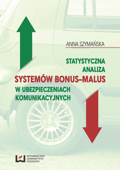 ebooki: Statystyczna analiza systemów bonus-malus w ubezpieczeniach komunikacyjnych – ebook