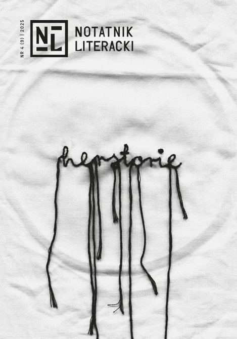 e-prasa: Notatnik Literacki Nr 4 (9)/2025 HERSTORIE – eprasa