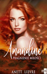 ebooki: Amandine. Pragnienie miłości – ebook