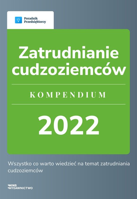 ebooki: Zatrudnianie cudzoziemców. Kompendium 2022 – ebook