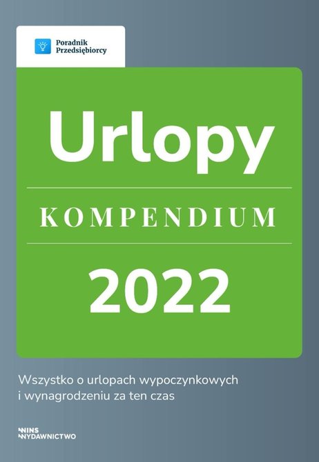 ebooki: Urlopy. Kompendium 2022 – ebook